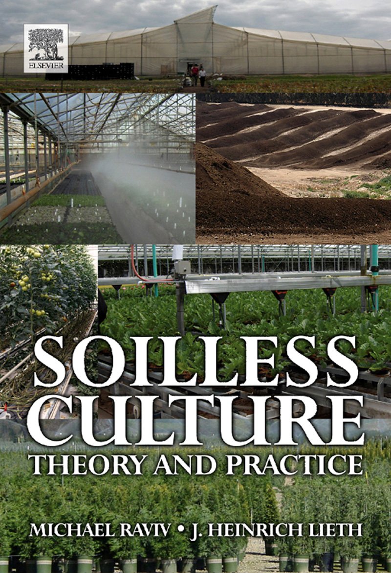 Soilless Culture: Theory and Practice (PDF/EPUB Version)