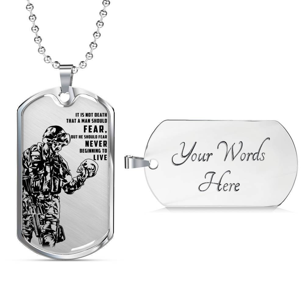 Soldier – FEAR – Never Beginning To Live – Military Ball Chain