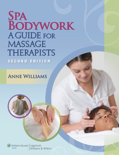 Spa Bodywork: A Guide for Massage Therapists (PDF/EPUB Version)