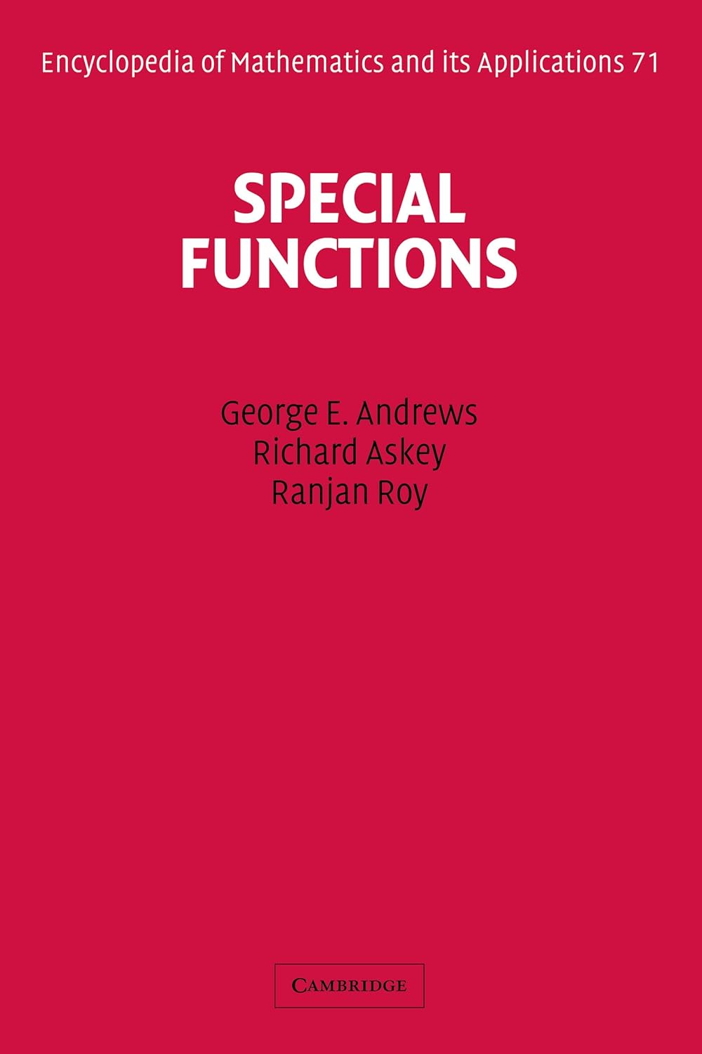 Special Functions (Encyclopedia of Mathematics and its Applications Book 71) (PDF/EPUB Version)