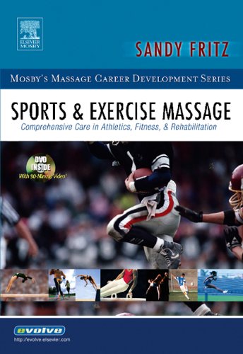 Sports & Exercise Massage - E-Book (Mosby's Massage Career Development) (PDF/EPUB Version)