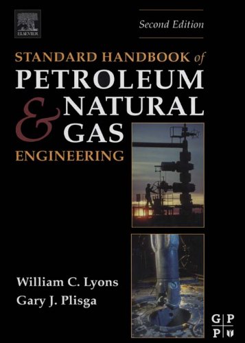 Standard Handbook of Petroleum and Natural Gas Engineering (PDF/EPUB Version)