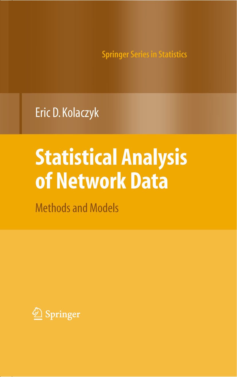 Statistical Analysis of Network Data: Methods and Models (Springer Series in Statistics) (PDF/EPUB Version)