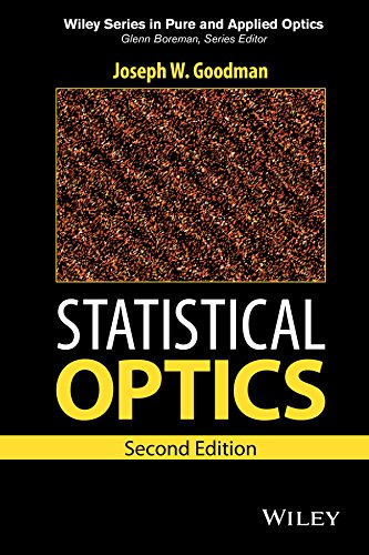 Statistical Optics (Wiley Series in Pure and Applied Optics) (PDF/EPUB Version)