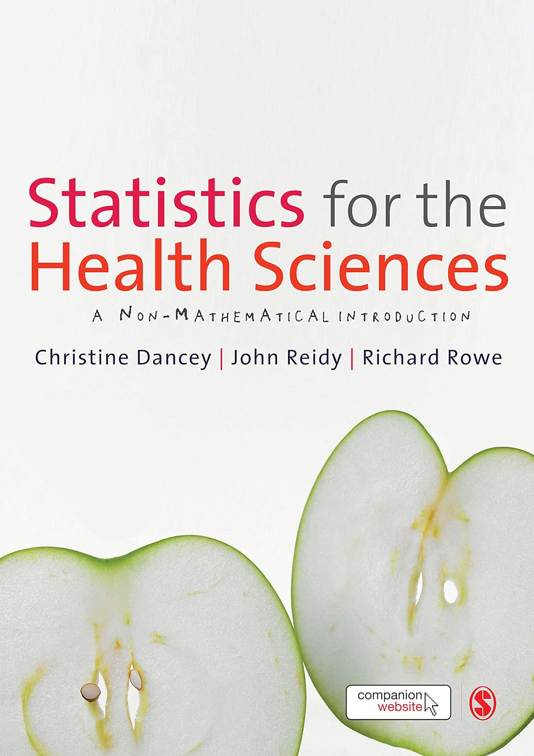 Statistics for the Health Sciences: A Non-Mathematical Introduction (PDF/EPUB Version)