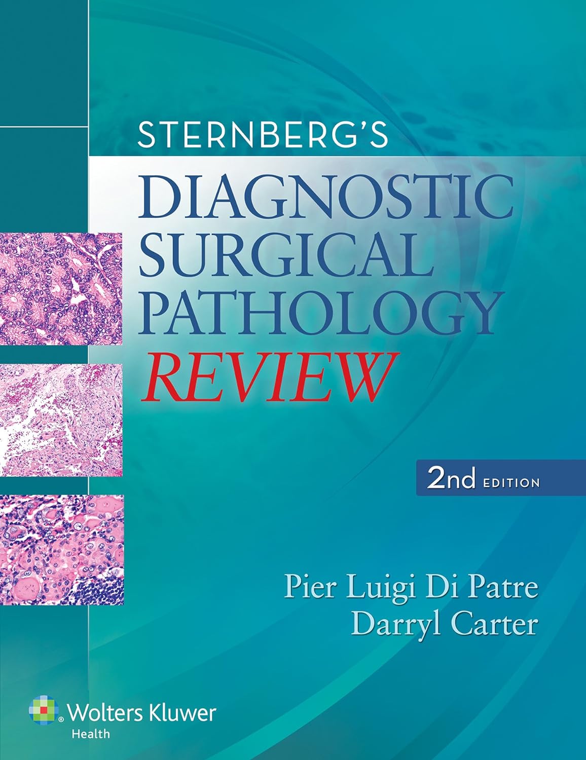 Sternberg's Diagnostic Surgical Pathology Review (PDF/EPUB Version)