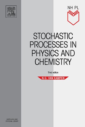 Stochastic Processes in Physics and Chemistry (North-Holland Personal Library) (PDF/EPUB Version)