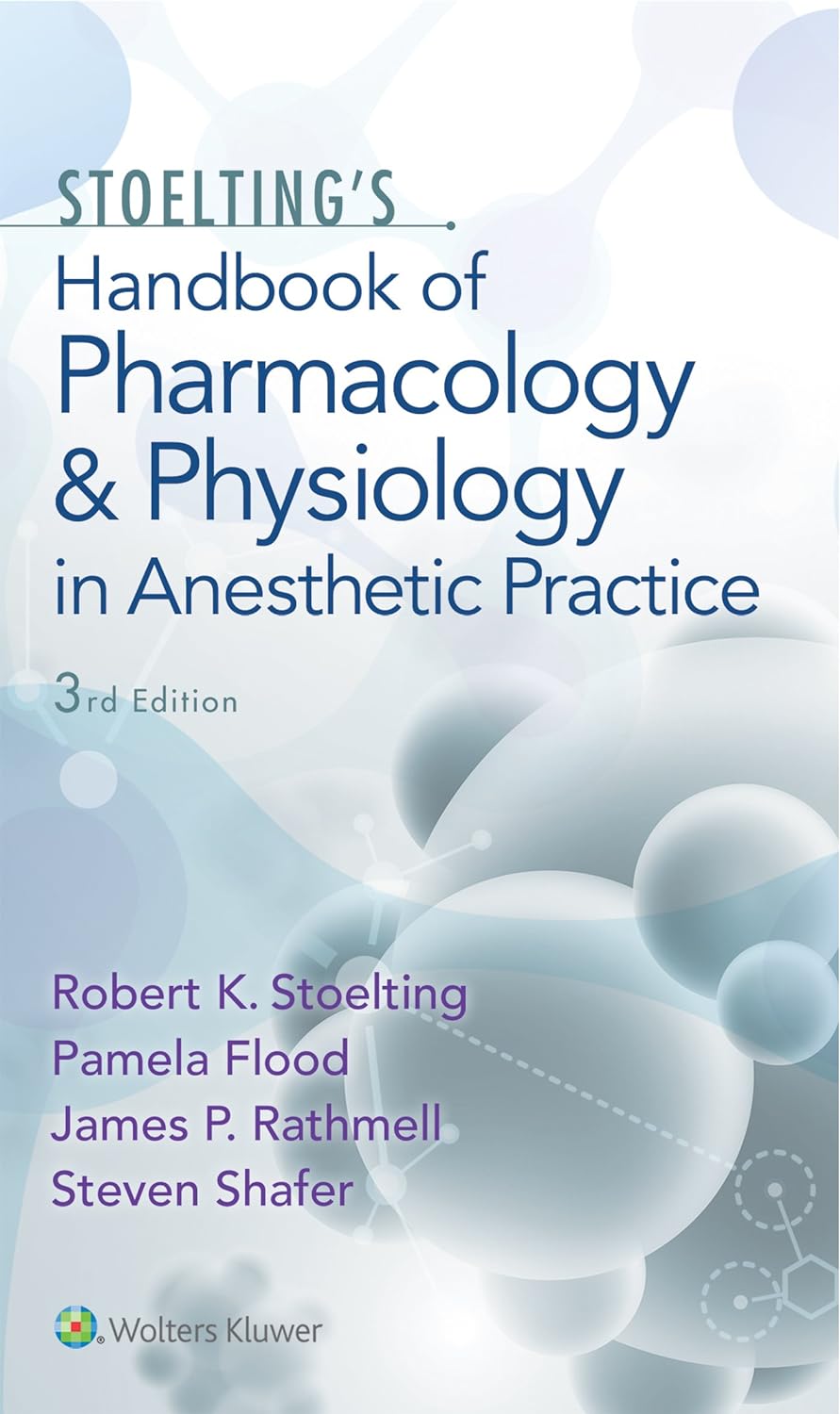 Stoelting's Handbook of Pharmacology and Physiology in Anesthetic Practice (PDF/EPUB Version)