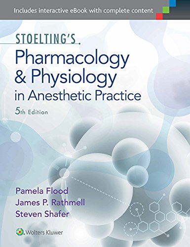 Stoelting's Pharmacology and Physiology in Anesthetic Practice (PDF/EPUB Version)
