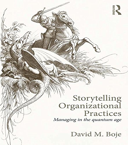 Storytelling Organizational Practices: Managing in the quantum age (PDF/EPUB Version)