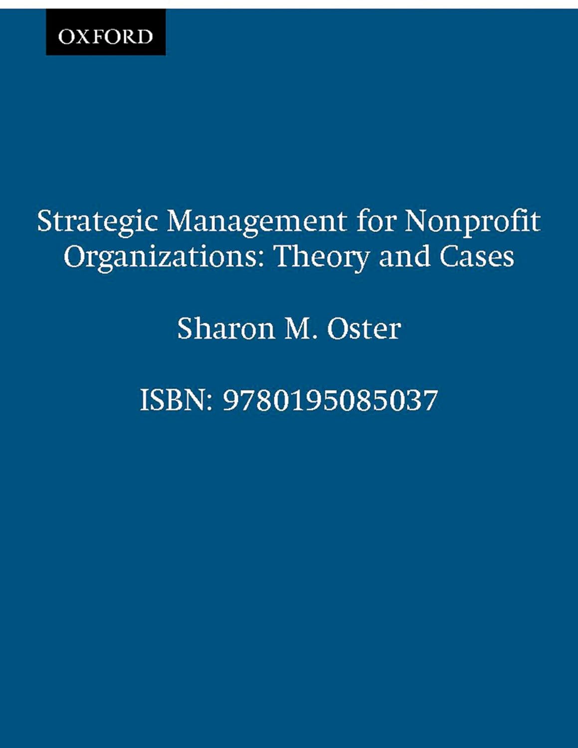 Strategic Management for Nonprofit Organizations: Theory and Cases (PDF/EPUB Version)
