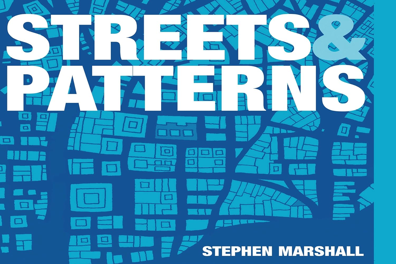 Streets and Patterns (PDF/EPUB Version)