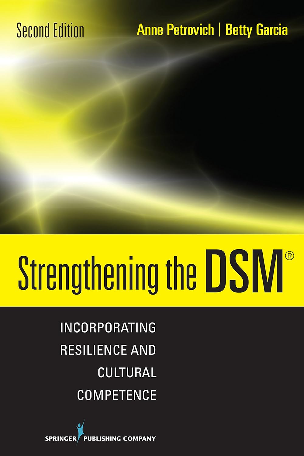 Strengthening the DSM: Incorporating Resilience and Cultural Competence (PDF/EPUB Version)
