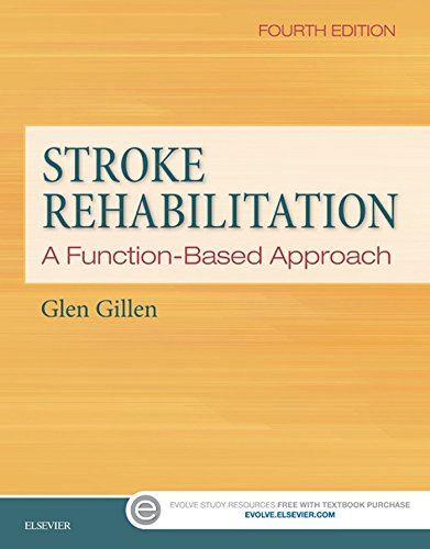 Stroke Rehabilitation - E-Book: A Function-Based Approach (PDF/EPUB Version)