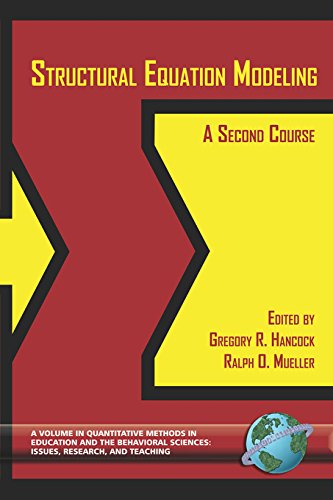 Structural Equation Modeling (Quantitative Methods in Education and the Behavioral Sciences: Issues, Research, and Teaching) (PDF/EPUB Version)