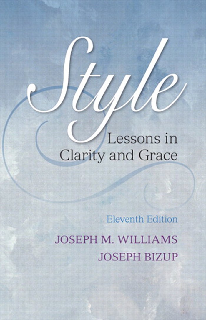 Style: Lessons in Clarity and Grace (2-downloads) (PDF/EPUB Version)
