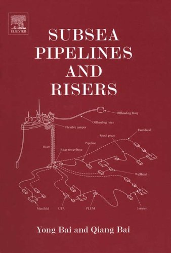 Subsea Pipelines and Risers (Ocean Engineering) (PDF/EPUB Version)