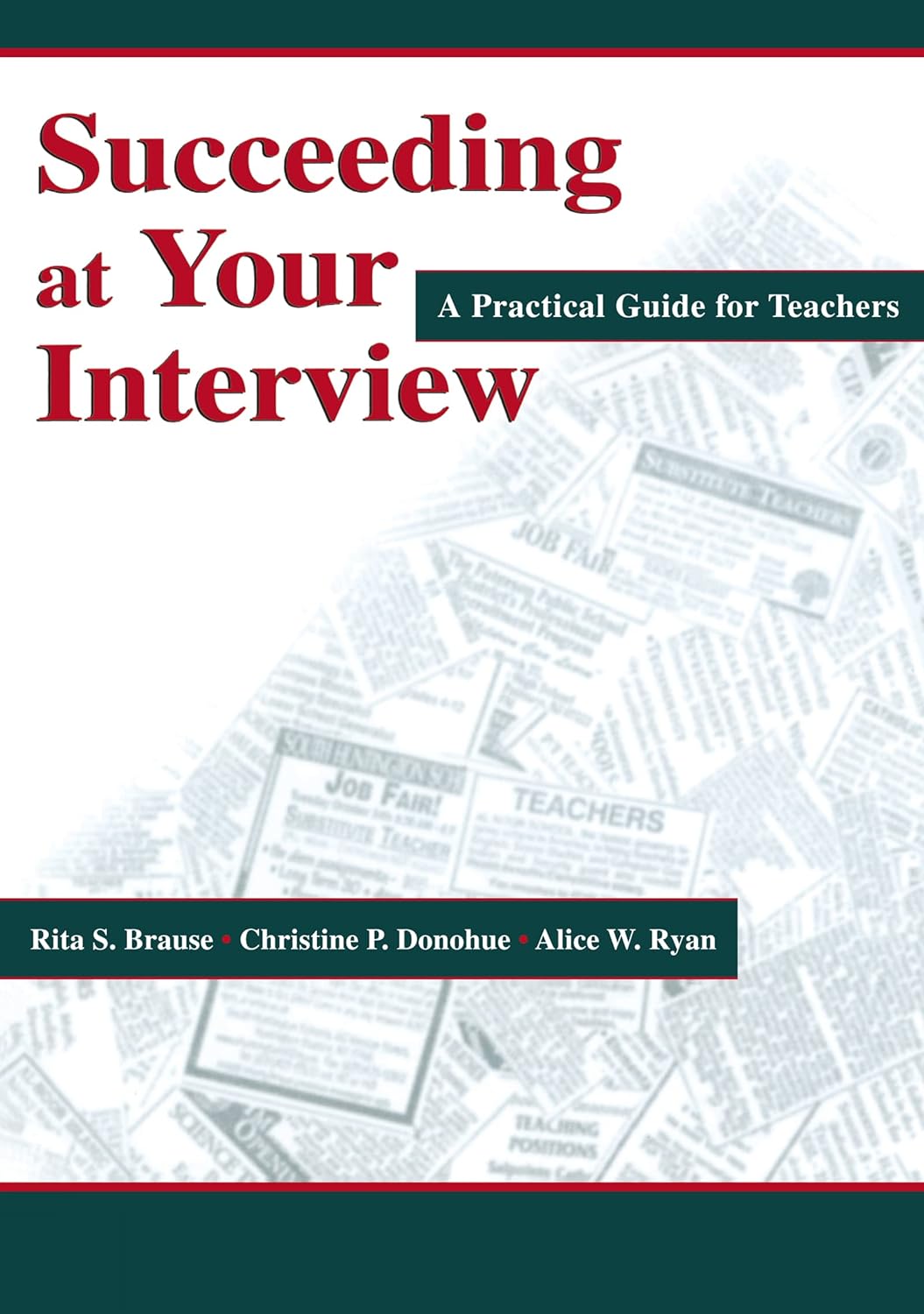 Succeeding at Your Interview: A Practical Guide for Teachers (PDF/EPUB Version)