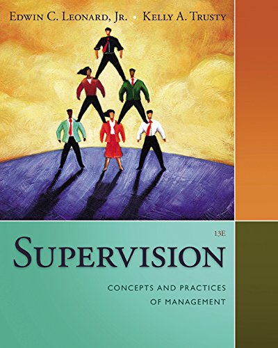 Supervision: Concepts and Practices of Management (PDF/EPUB Version)