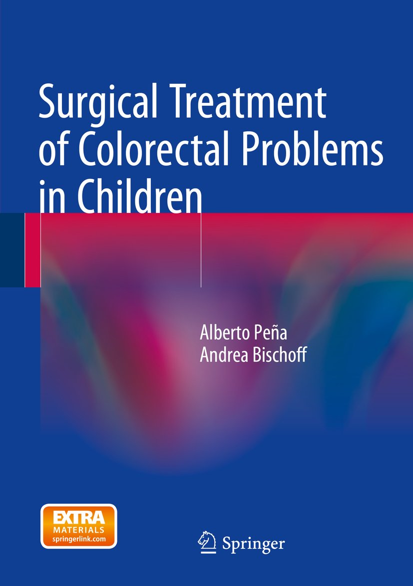 Surgical Treatment of Colorectal Problems in Children (PDF/EPUB Version)