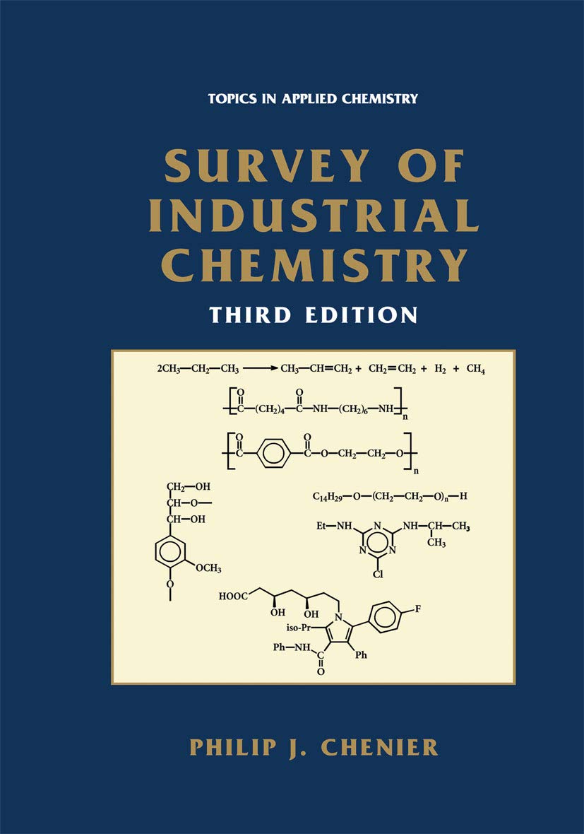 Survey of Industrial Chemistry (Topics in Applied Chemistry) (PDF/EPUB Version)