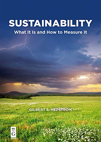 Sustainability: What It Is and How to Measure It (The Alexandra Lajoux Corporate Governance Series) (PDF/EPUB Version)