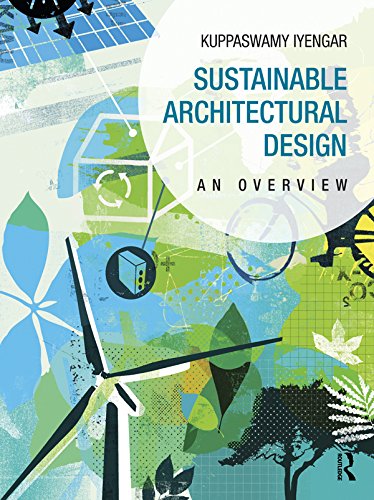 Sustainable Architectural Design: An Overview (PDF/EPUB Version)
