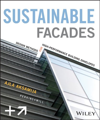 Sustainable Facades: Design Methods for High-Performance Building Envelopes (PDF/EPUB Version)