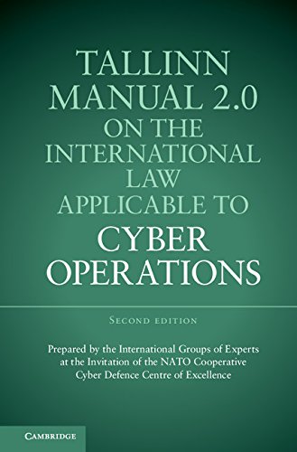 Tallinn Manual 2.0 on the International Law Applicable to Cyber Operations (PDF/EPUB Version)