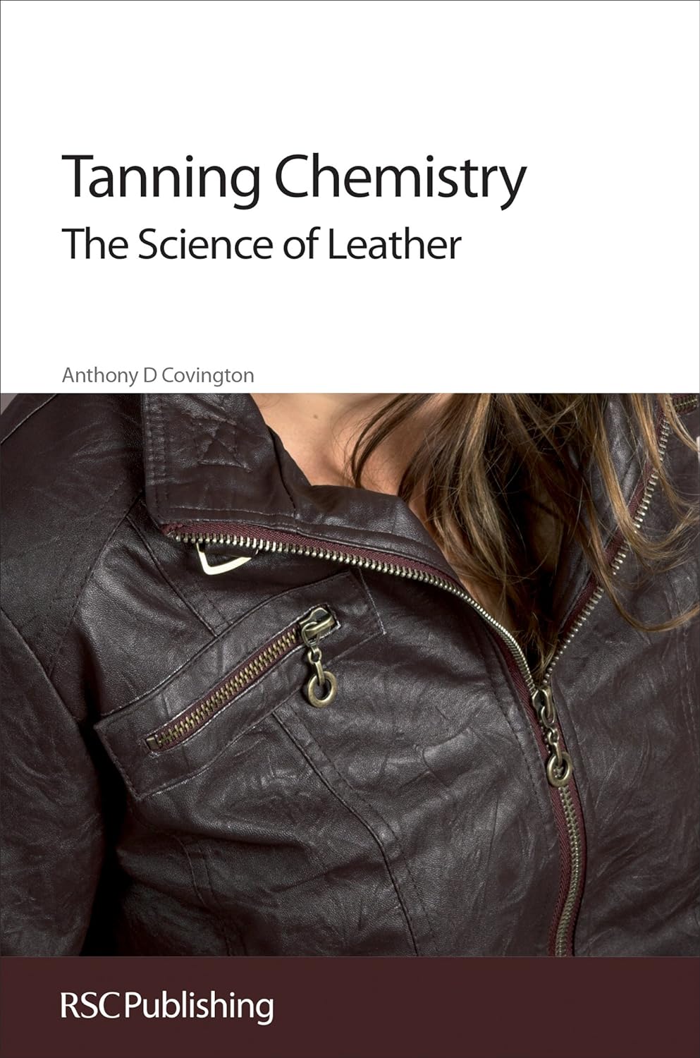 Tanning Chemistry: The Science of Leather (PDF/EPUB Version)