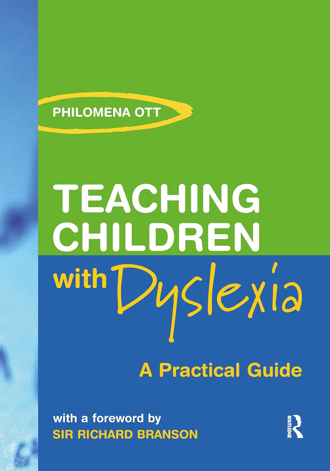 Teaching Children with Dyslexia: A Practical Guide (PDF/EPUB Version)