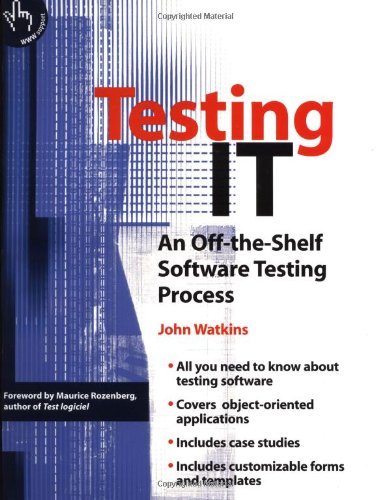 Testing IT: An Off-the-Shelf Software Testing Process (PDF/EPUB Version)