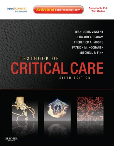Textbook of Critical Care E-Book: Expert Consult Premium Edition – Enhanced Online Features and Print (PDF/EPUB Version)