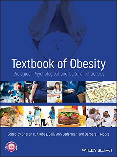 Textbook of Obesity: Biological, Psychological and Cultural Influences (PDF/EPUB Version)