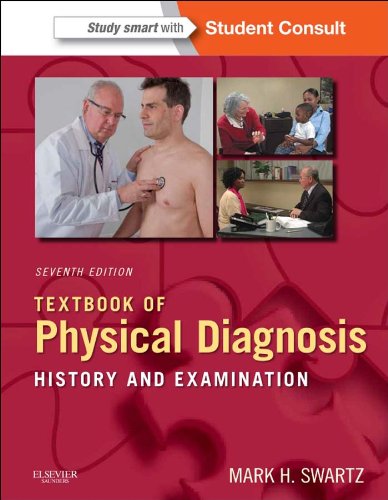 Textbook of Physical Diagnosis E-Book: History and Examination (Textbook of Physical Diagnosis (Swartz)) (PDF/EPUB Version)
