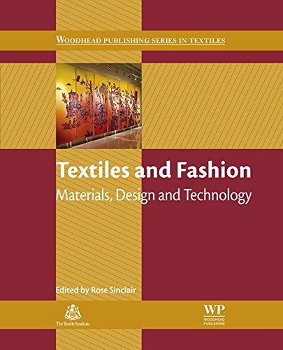 Textiles and Fashion: Materials, Design and Technology (Woodhead Publishing Series in Textiles Book 126) (PDF/EPUB Version)