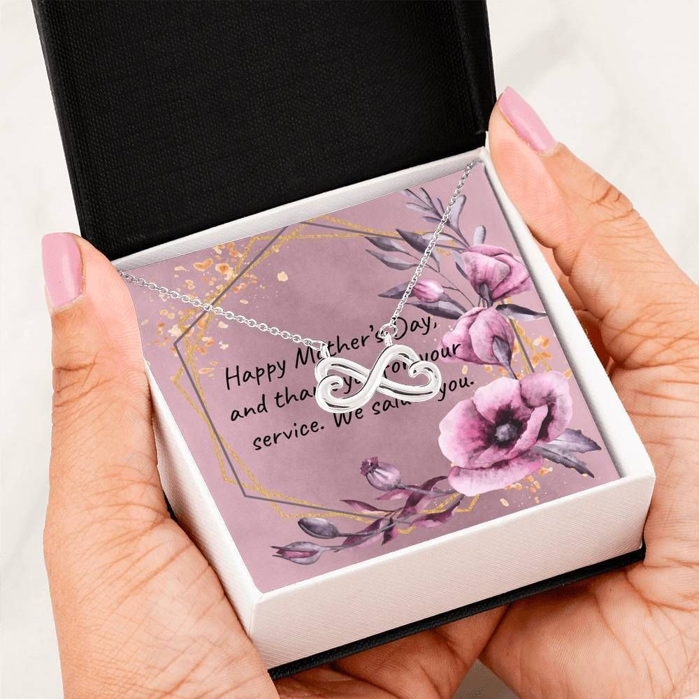 Thank You For Your Service Infinity Heart Necklace For Mom