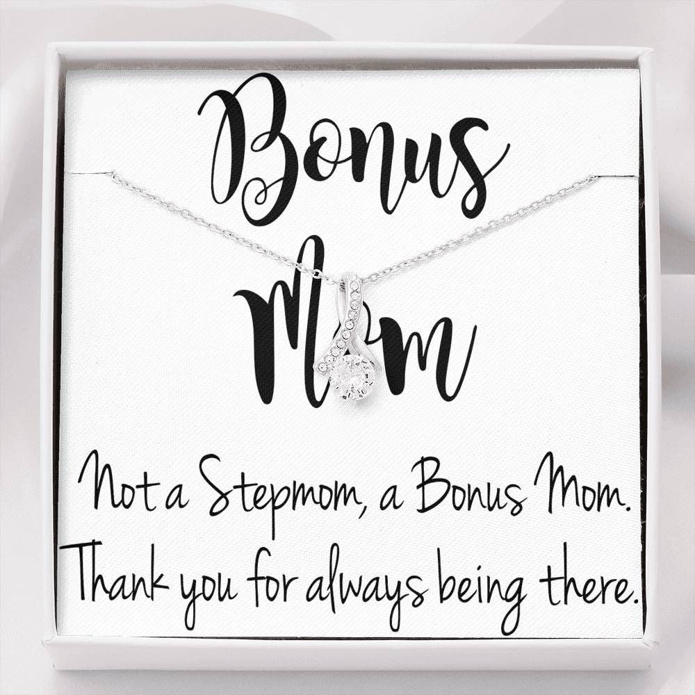 Thanks For Always Being There Alluring Beauty Necklace Gift For Mom Bonus Mom