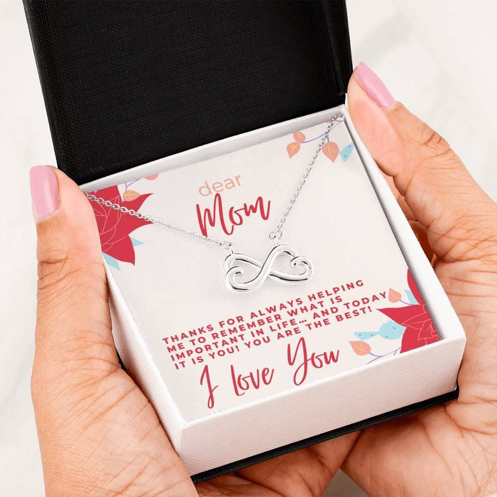 Thanks For Always Helping Me Infinity Heart Necklace For Mom