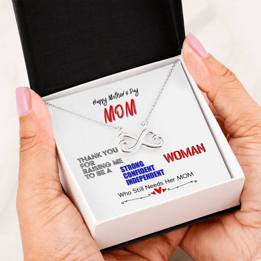 Thanks For Raising Me To Be A Strong Woman Infinity Heart Necklace For Mom