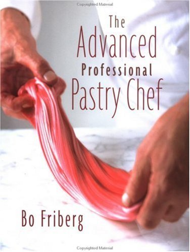 The Advanced Professional Pastry Chef (PDF/EPUB Version)