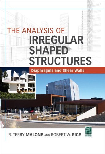 The Analysis of Irregular Shaped Structures Diaphragms and Shear Walls (PDF/EPUB Version)