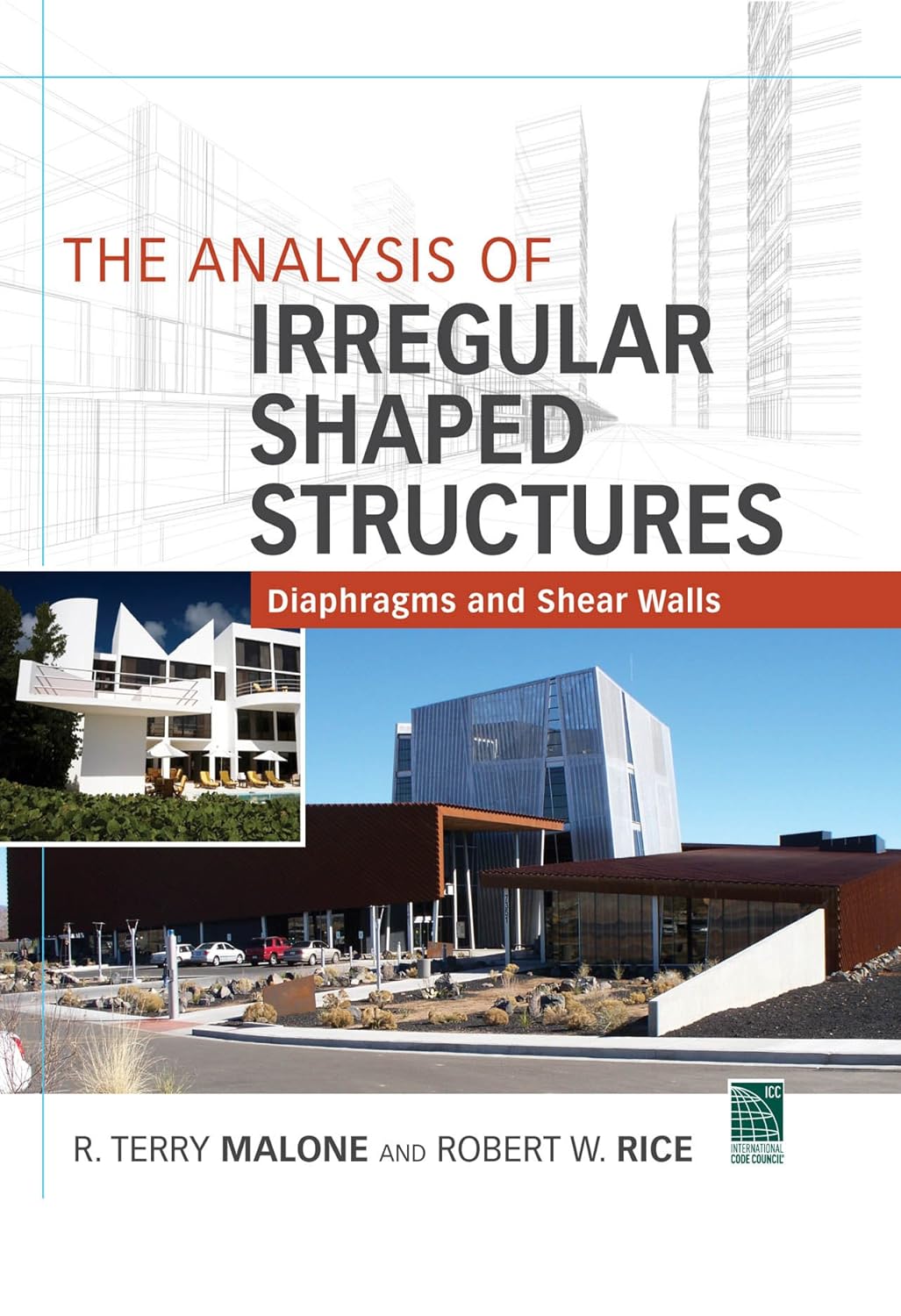 The Analysis of Irregular Shaped Structures Diaphragms and Shear Walls (PDF/EPUB Version)
