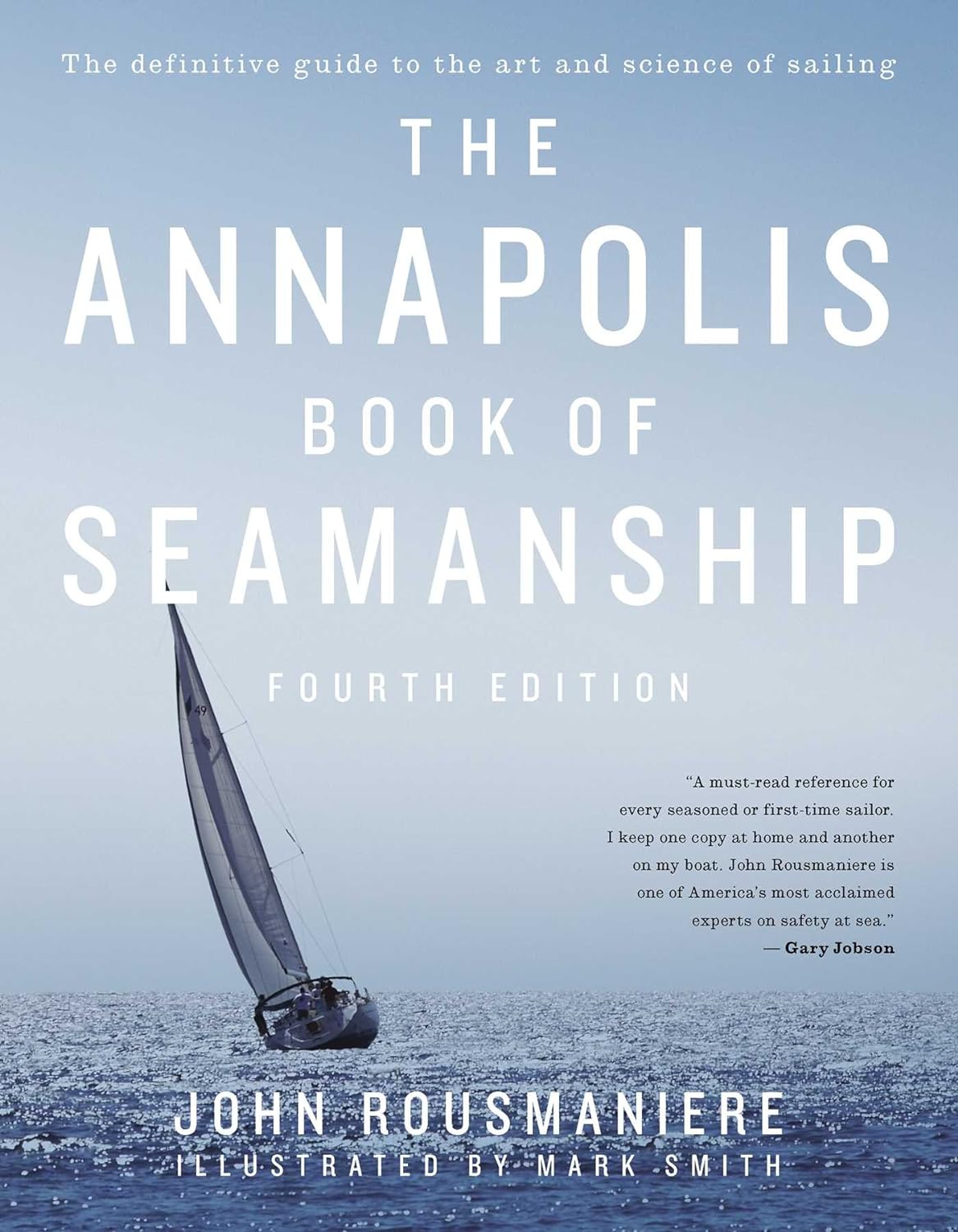 The Annapolis Book of Seamanship: Fourth Edition (PDF/EPUB Version)