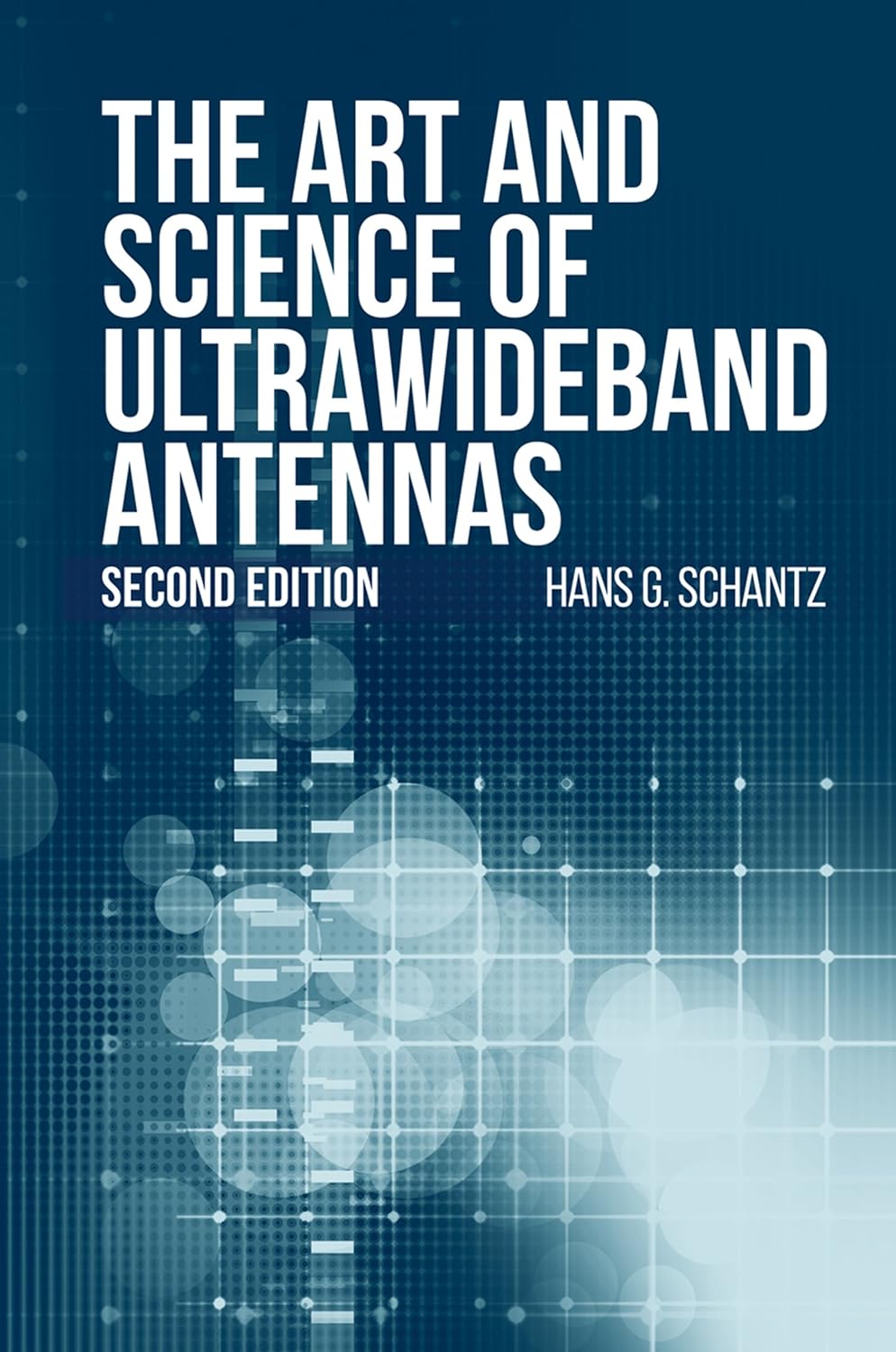 The Art and Science of Ultrawideband Antennas, Second Edition (Artech House Antennas and Electromagnetics Analysis Library) (PDF/EPUB Version)