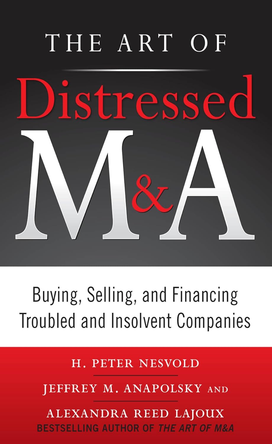 The Art of Distressed M&A (PB) (Art of M&A) (PDF/EPUB Version)