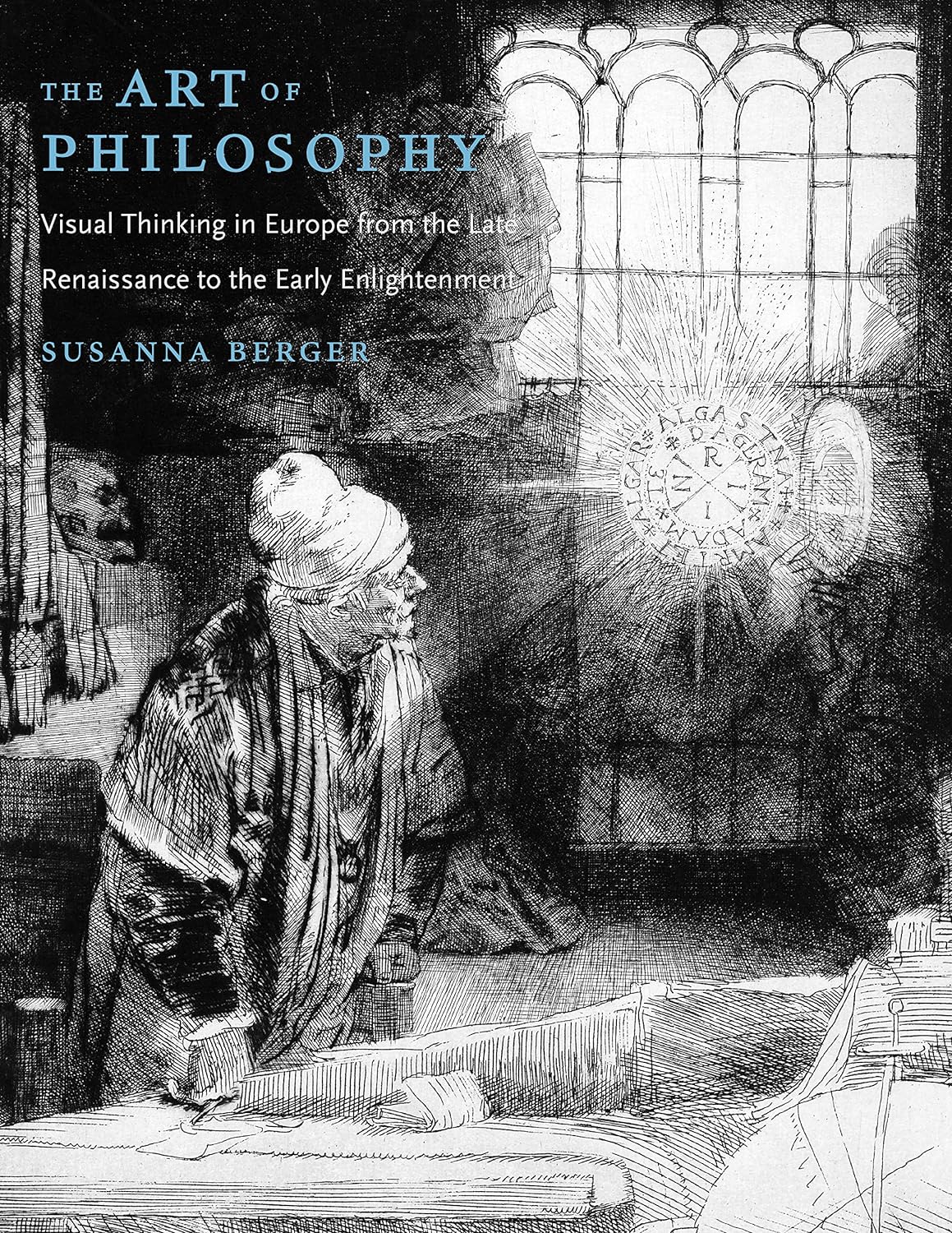 The Art of Philosophy: Visual Thinking in Europe from the Late Renaissance to the Early Enlightenment (PDF/EPUB Version)