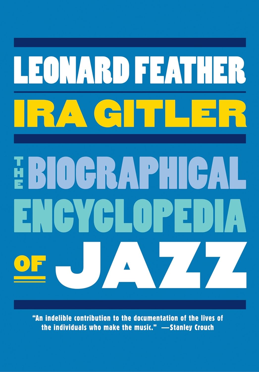 The Biographical Encyclopedia of Jazz (PDF/EPUB Version)