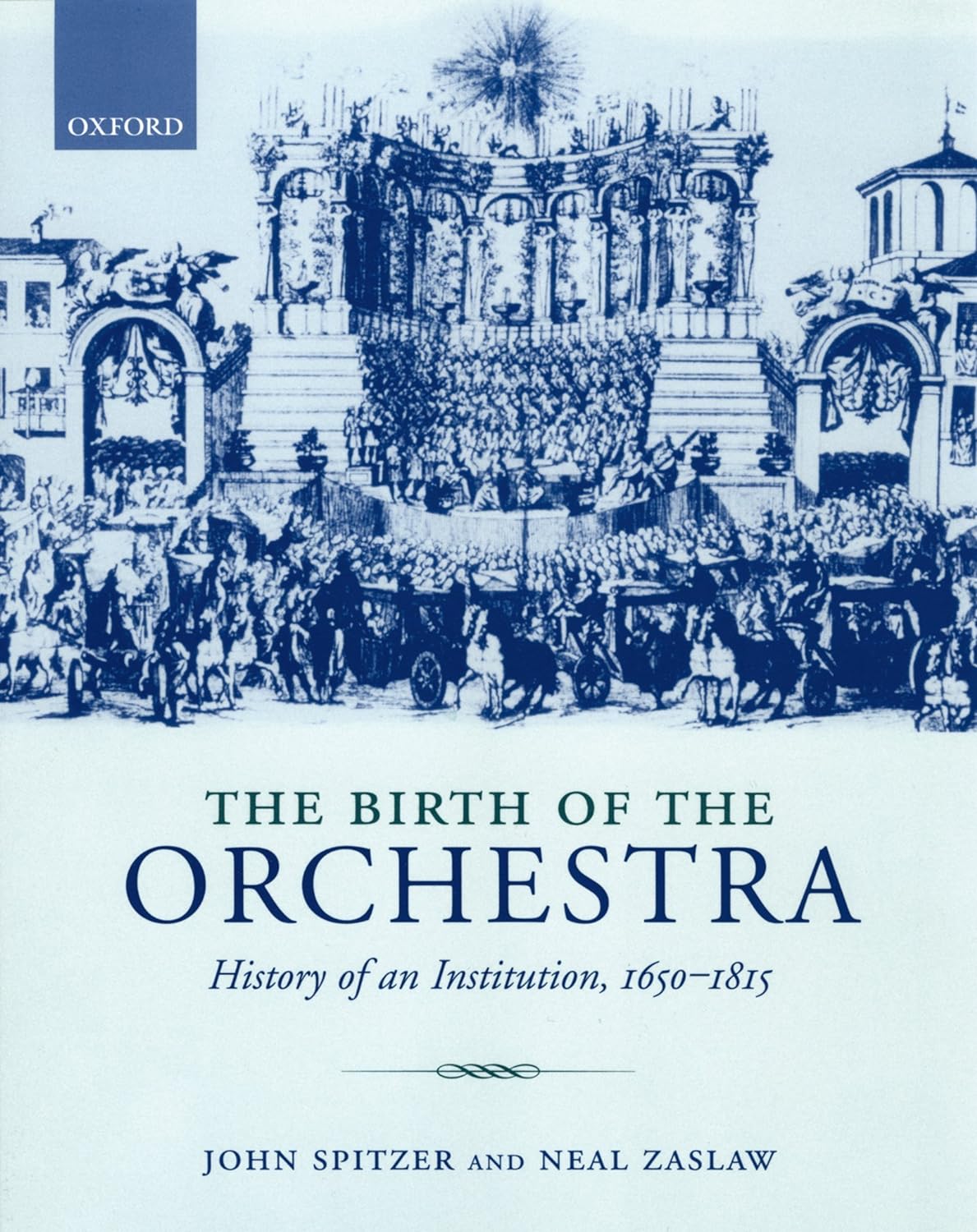 The Birth of the Orchestra: History of an Institution, 1650-1815 (PDF/EPUB Version)