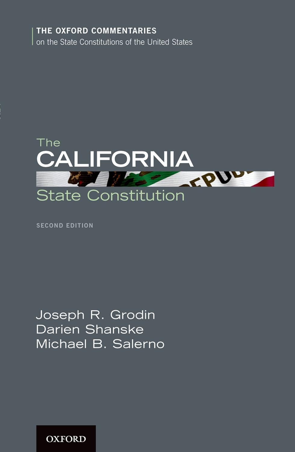 The California State Constitution (Oxford Commentaries on the State Constitutions of the United States) (PDF/EPUB Version)
